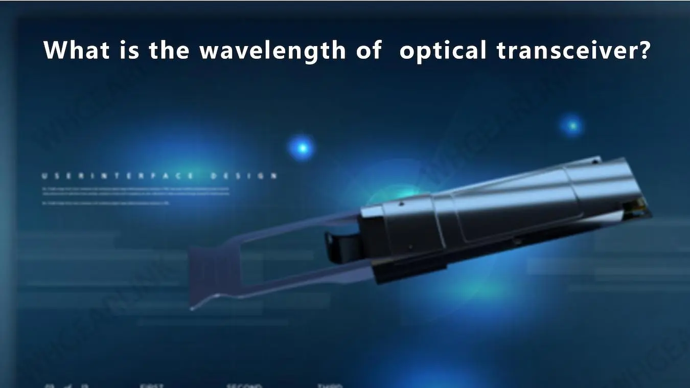 what is the wavelength of  optical transceiver