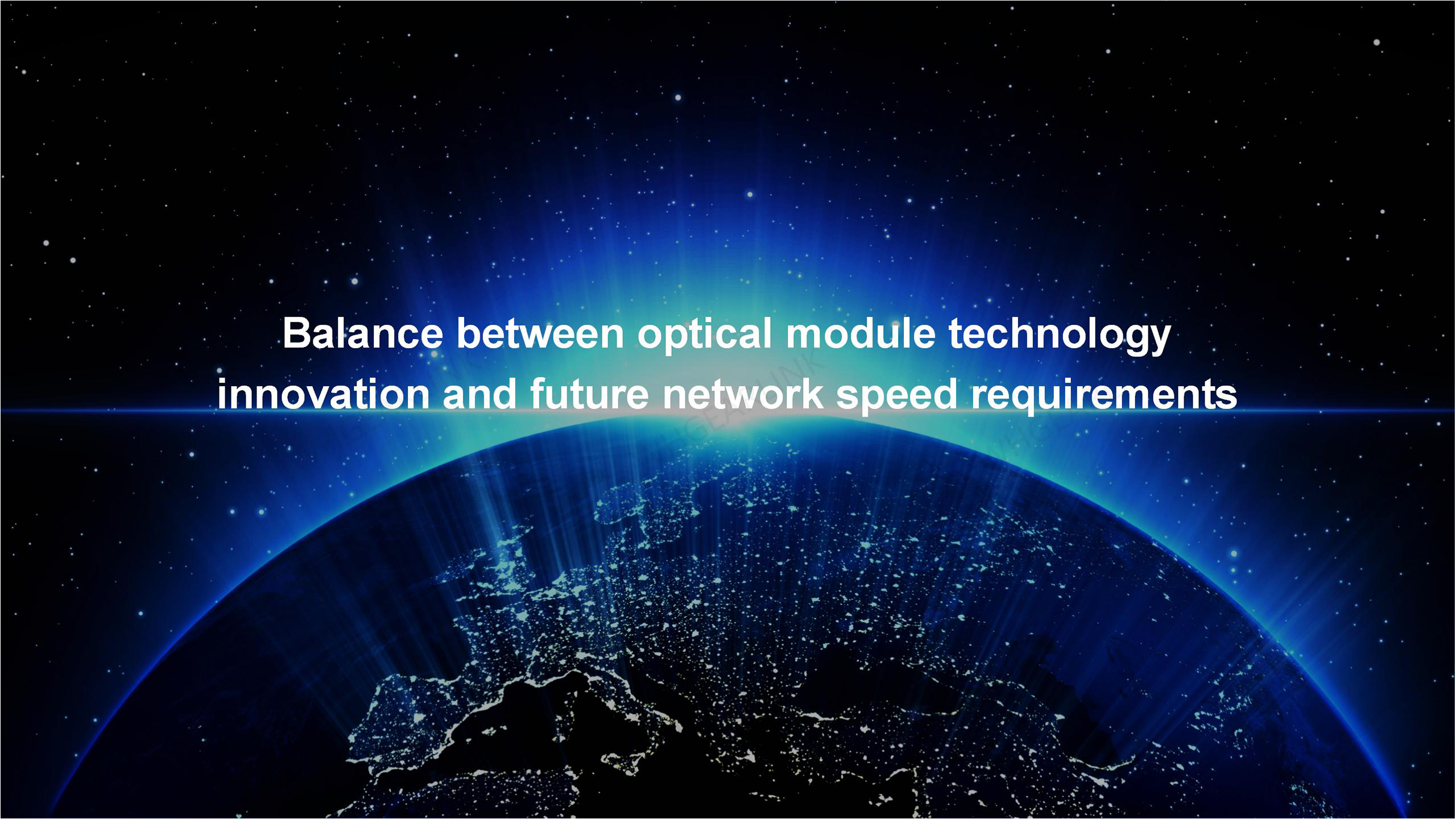 Balance_between_optical_module_technology_innovation_and_future_network_speed_requirements.jpg