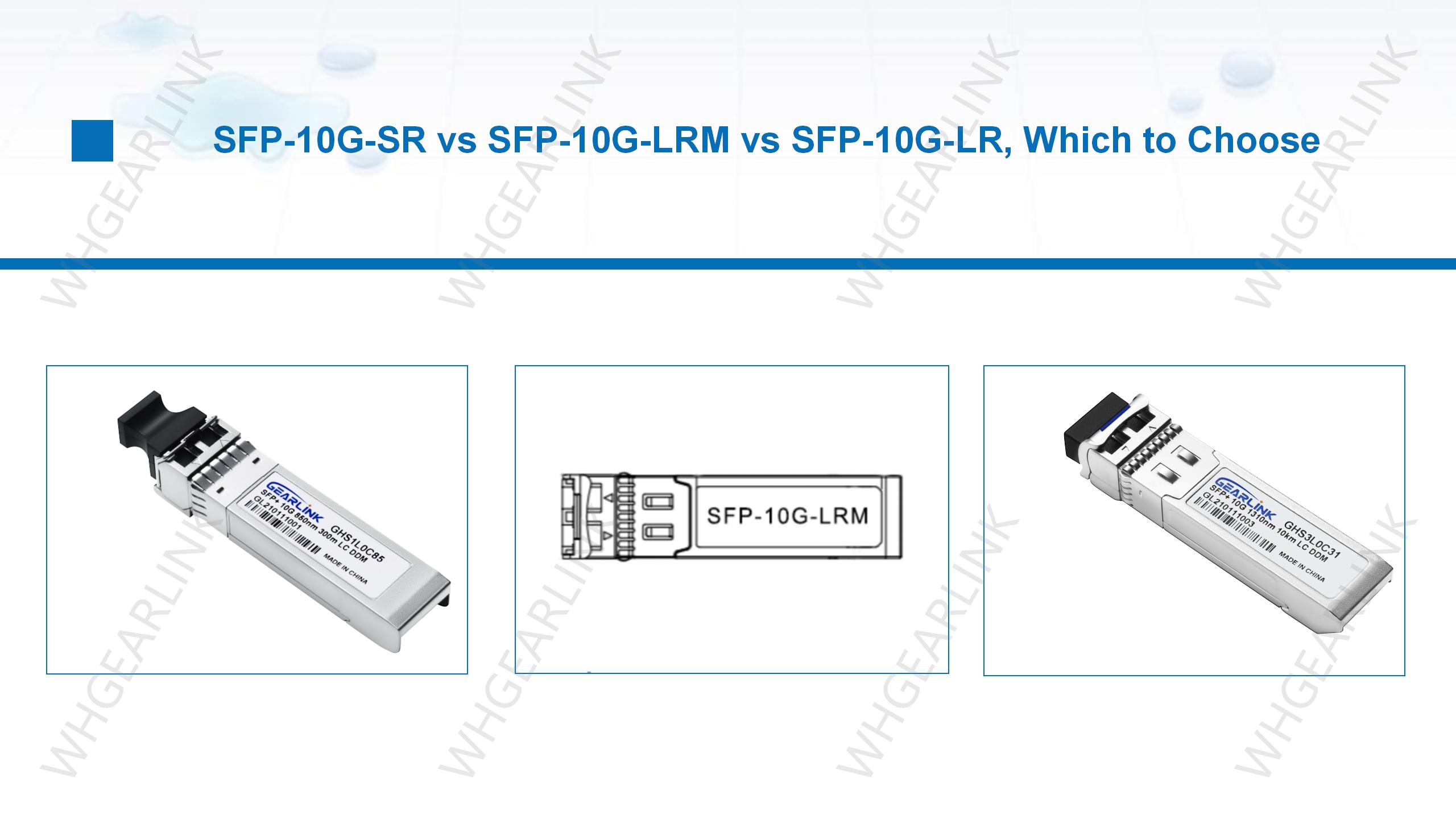 SFP-10G-SR_VS_SFP-10G-LRM_VS_SFP.10G-LR.jpg